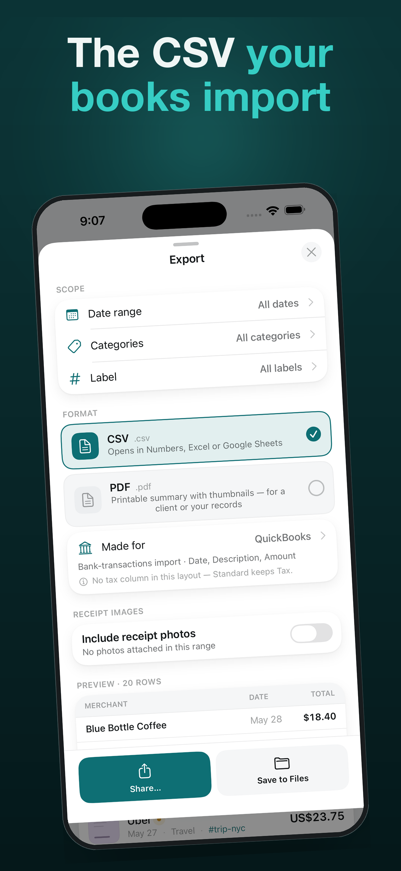 The CSV your books import — pick who the export is for and the columns come out right